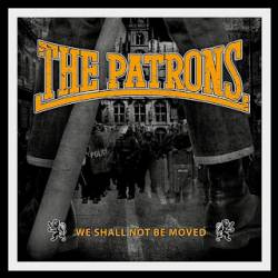 The Patrons : We Shall not Be Moved